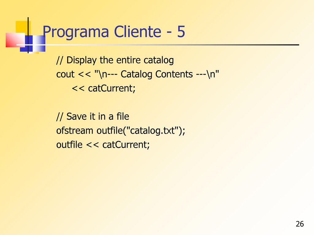Programa Cliente - 5 // Display the entire catalog