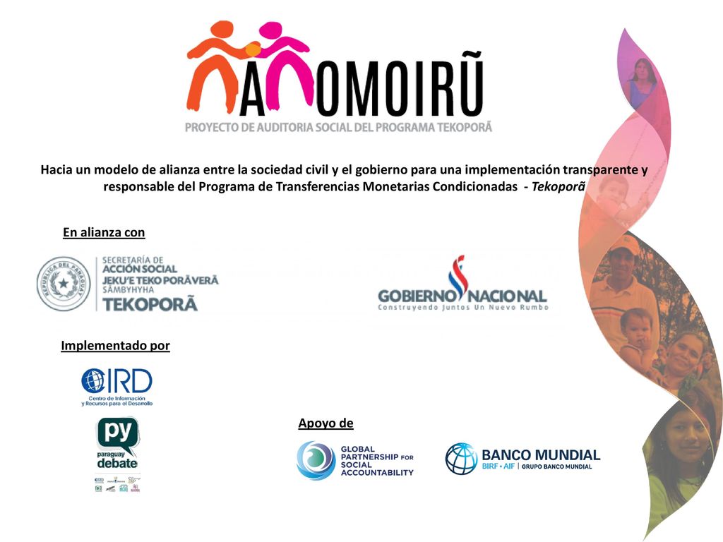 Hacia un modelo de alianza entre la sociedad civil y el gobierno para una implementación transparente y responsable del Programa de Transferencias Monetarias Condicionadas - Tekoporã