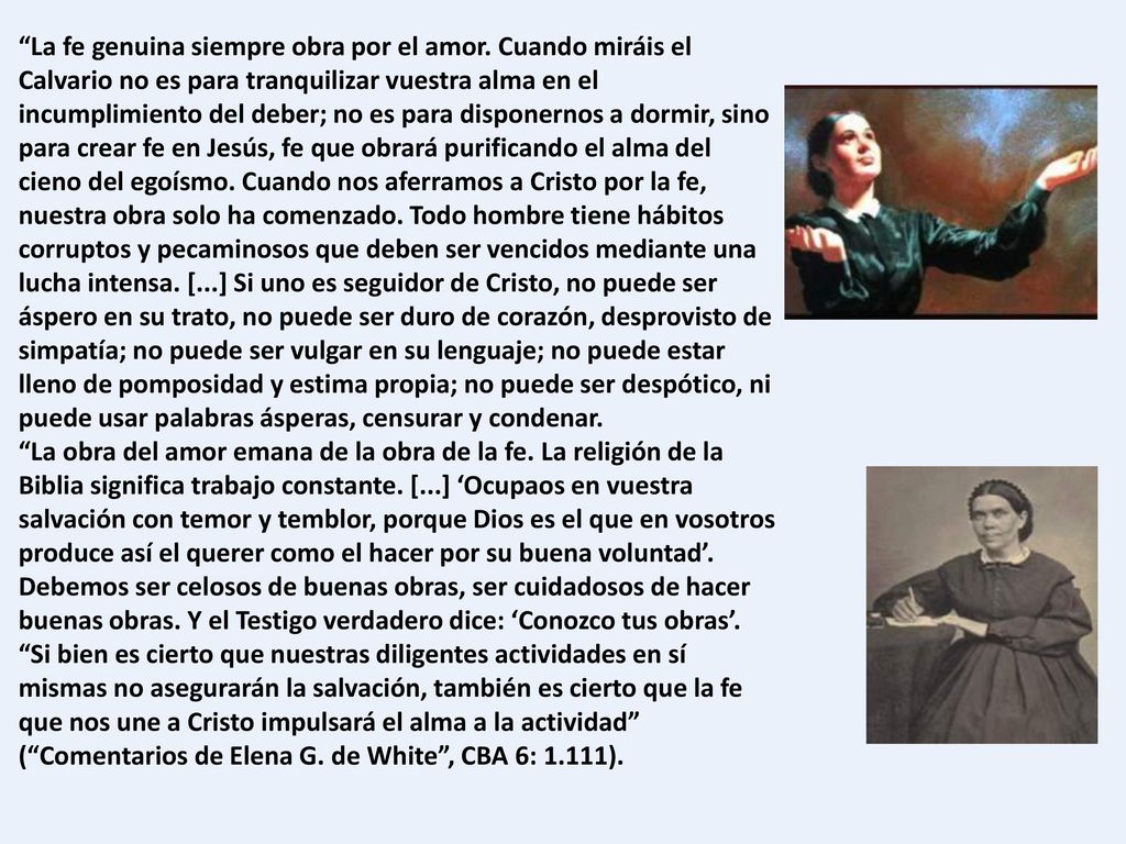 La fe genuina siempre obra por el amor