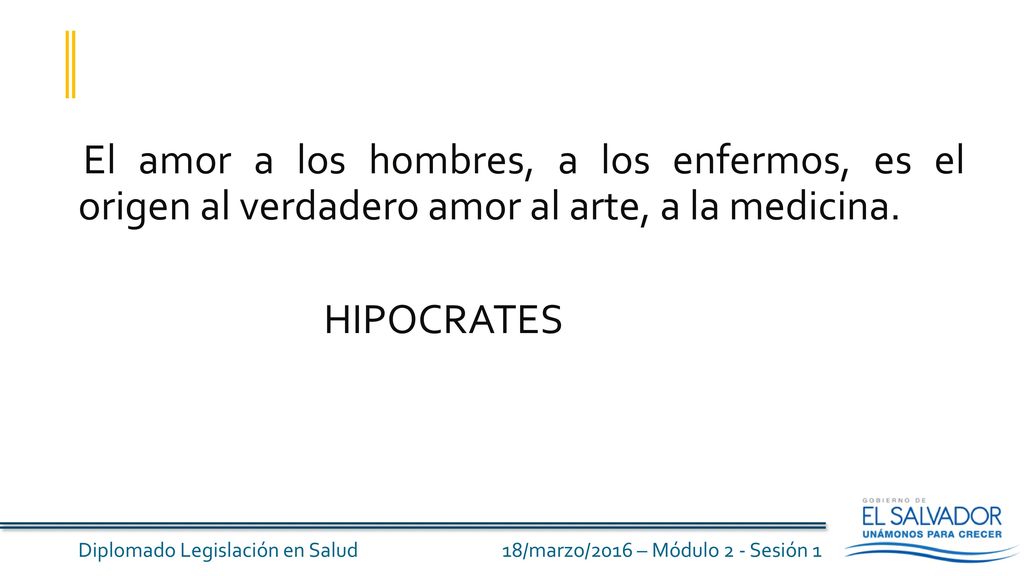 El amor a los hombres, a los enfermos, es el origen al verdadero amor al arte, a la medicina.