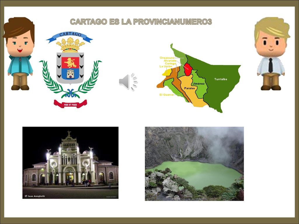 CARTAGO ES LA PROVINCIANUMERO3