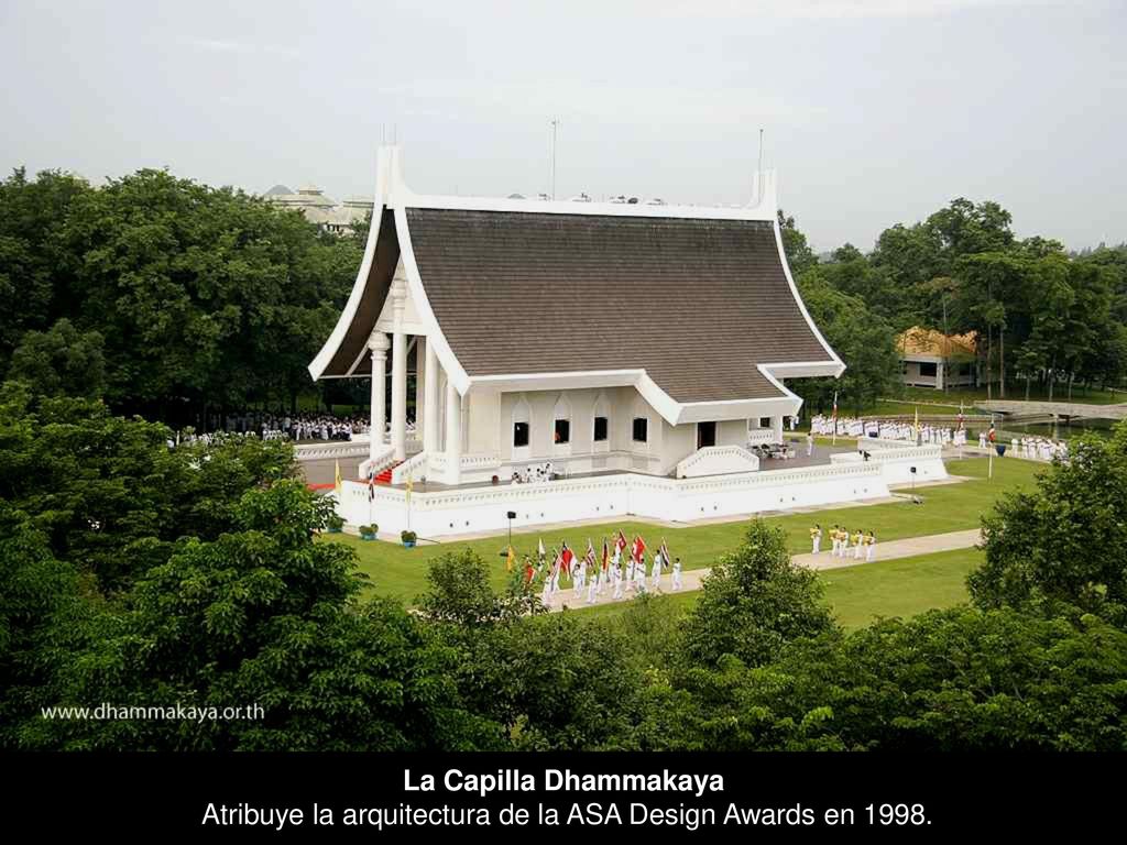 La Capilla Dhammakaya Atribuye la arquitectura de la ASA Design Awards en 1998.
