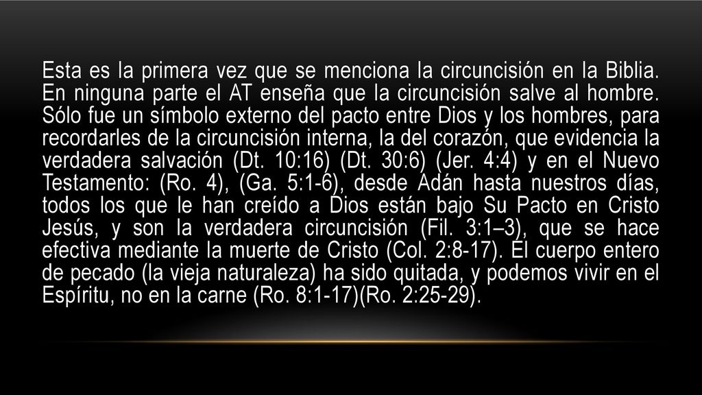Esta es la primera vez que se menciona la circuncisión en la Biblia