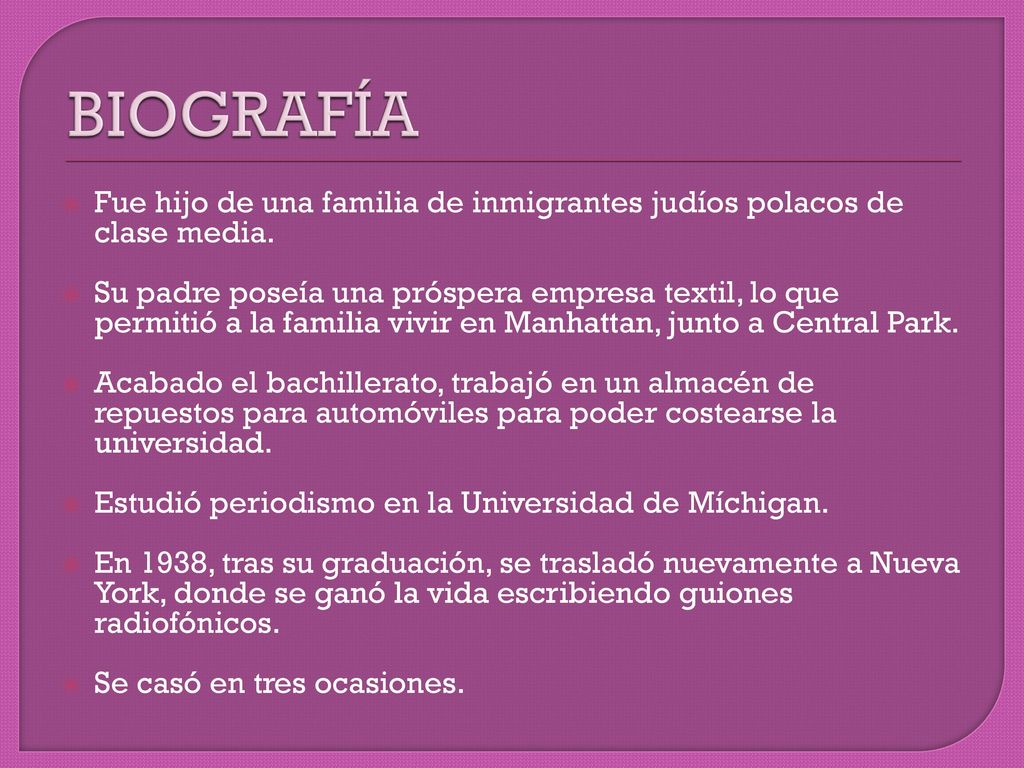 BIOGRAFÍA Fue hijo de una familia de inmigrantes judíos polacos de clase media.
