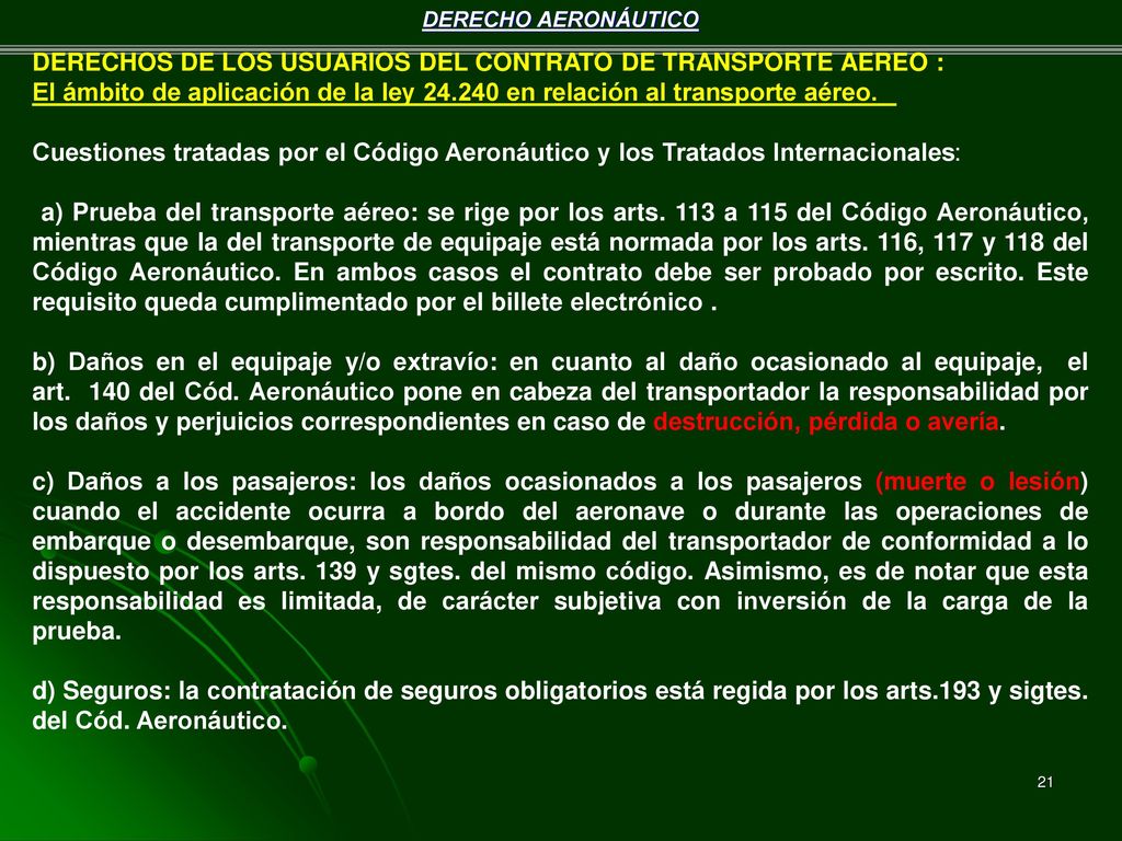 DERECHOS DE LOS USUARIOS DEL CONTRATO DE TRANSPORTE AEREO :