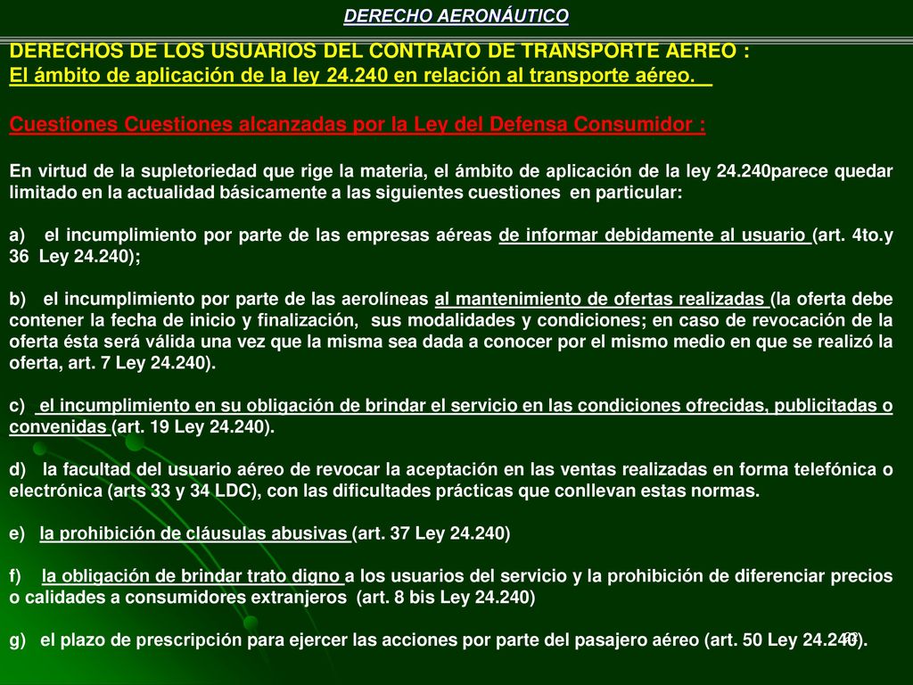DERECHOS DE LOS USUARIOS DEL CONTRATO DE TRANSPORTE AEREO :