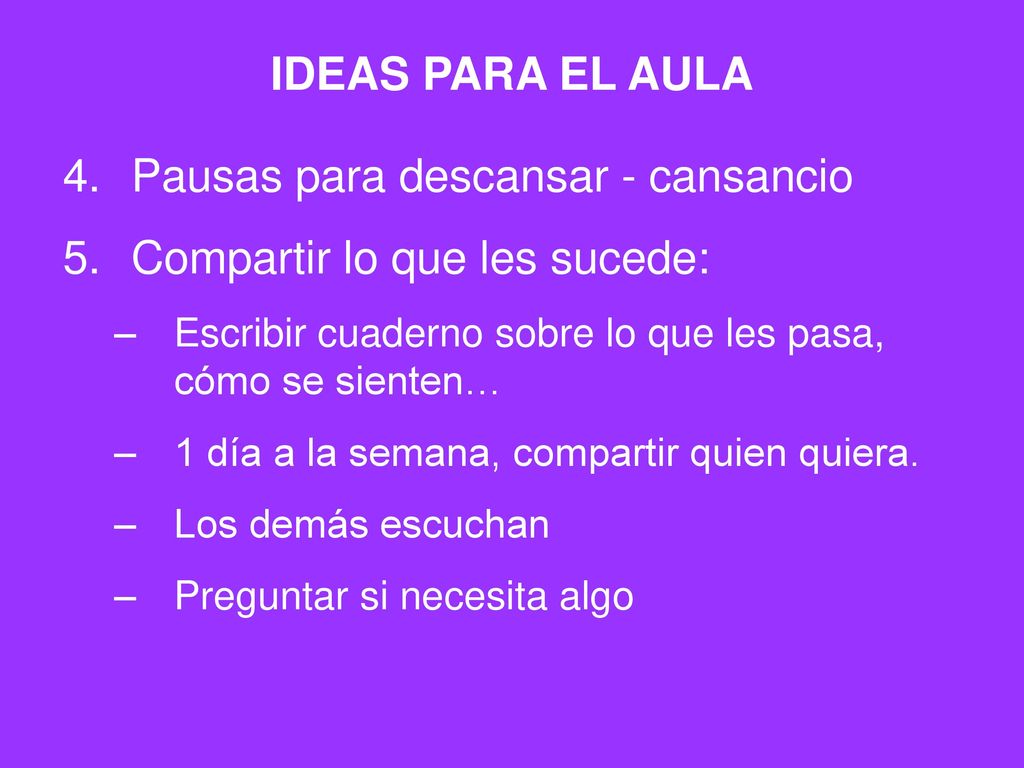 Pausas para descansar - cansancio Compartir lo que les sucede: