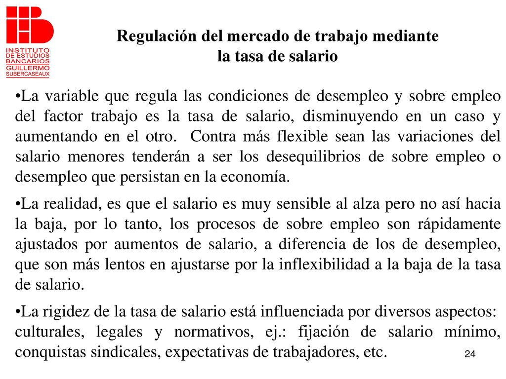 Regulación del mercado de trabajo mediante la tasa de salario
