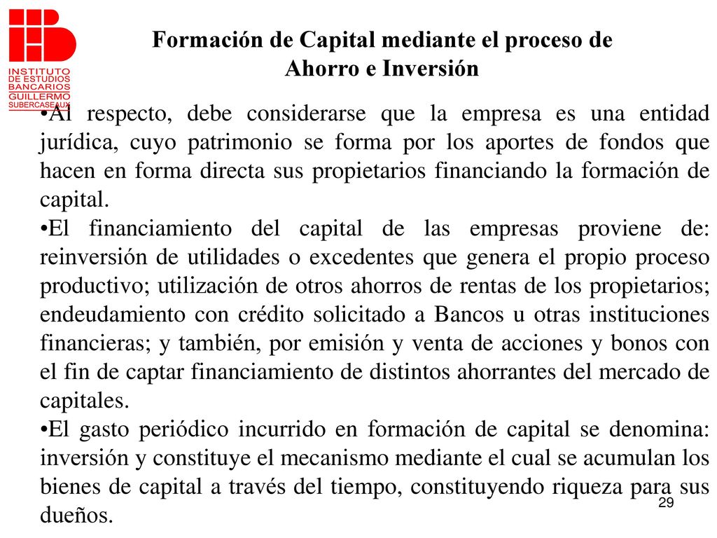 Formación de Capital mediante el proceso de Ahorro e Inversión