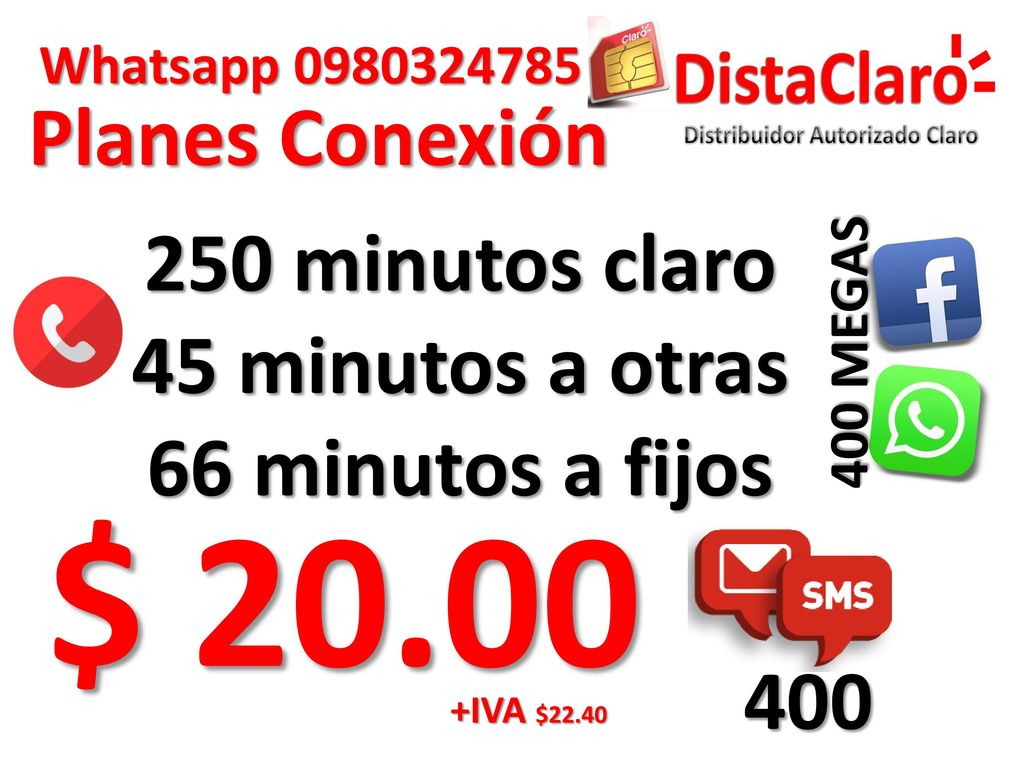 $ Planes Conexión 250 minutos claro 45 minutos a otras