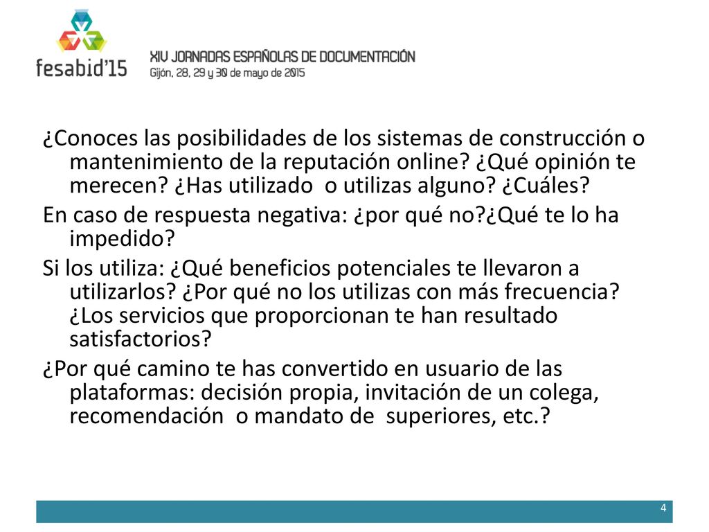 ¿Conoces las posibilidades de los sistemas de construcción o mantenimiento de la reputación online ¿Qué opinión te merecen ¿Has utilizado o utilizas alguno ¿Cuáles