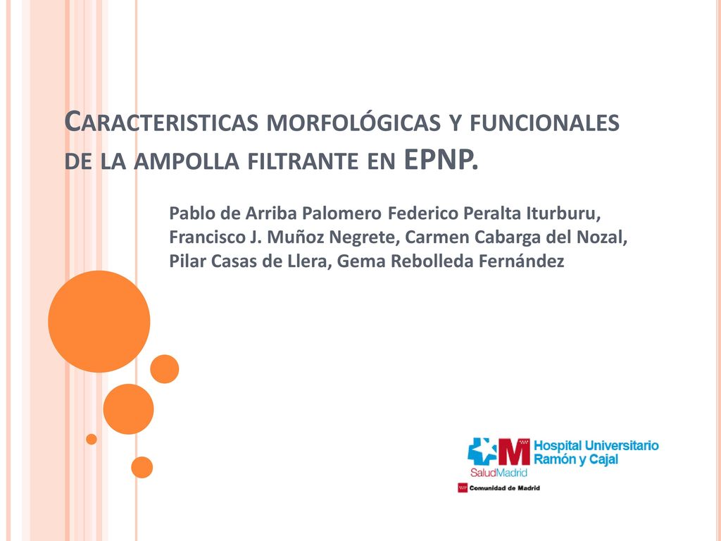 Caracteristicas morfológicas y funcionales de la ampolla filtrante en EPNP.