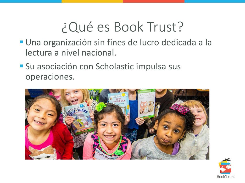 ¿Qué es Book Trust Una organización sin fines de lucro dedicada a la lectura a nivel nacional.