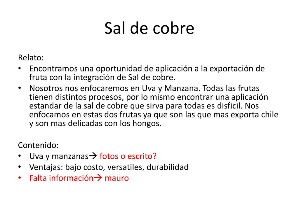 Sal de cobre Relato: Encontramos una oportunidad de aplicación a la exportación de fruta con la integración de Sal de cobre.