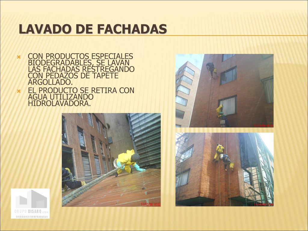 LAVADO DE FACHADAS CON PRODUCTOS ESPECIALES BIODEGRADABLES, SE LAVAN LAS FACHADAS RESTREGANDO CON PEDAZOS DE TAPETE ARGOLLADO.