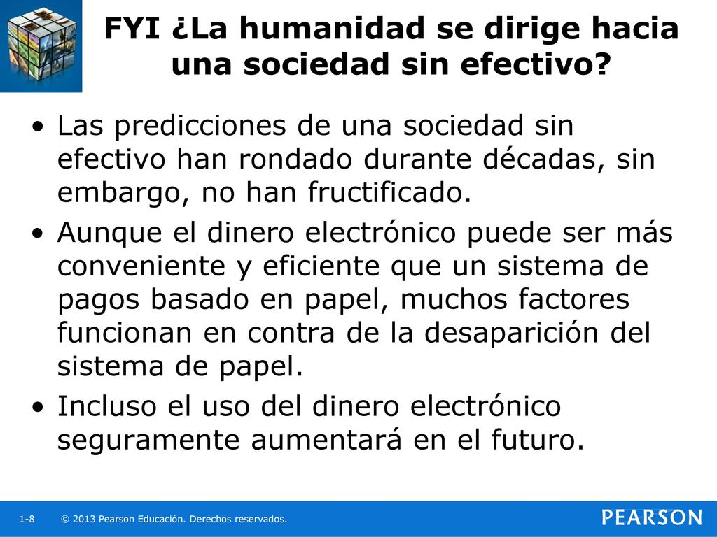 FYI ¿La humanidad se dirige hacia una sociedad sin efectivo