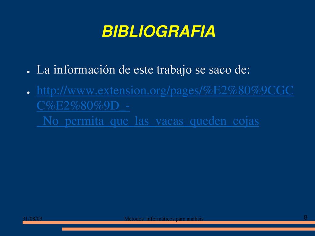 BIBLIOGRAFIA La información de este trabajo se saco de:
