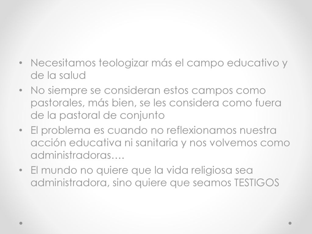 Necesitamos teologizar más el campo educativo y de la salud