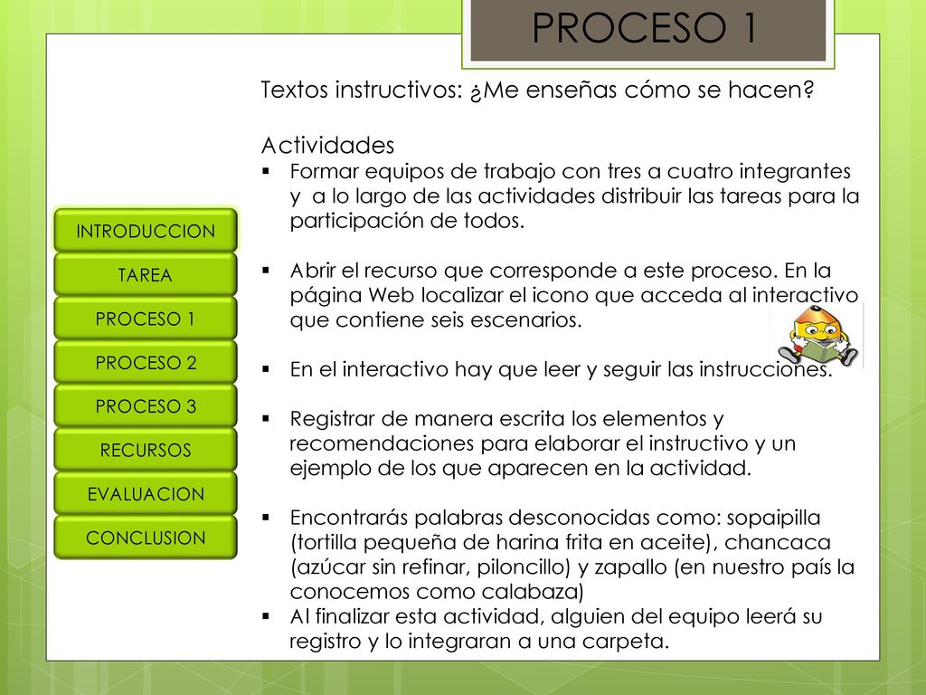 PROCESO 1 Textos instructivos: ¿Me enseñas cómo se hacen Actividades
