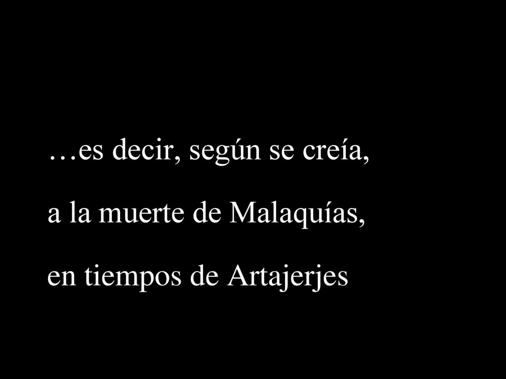 …es decir, según se creía,