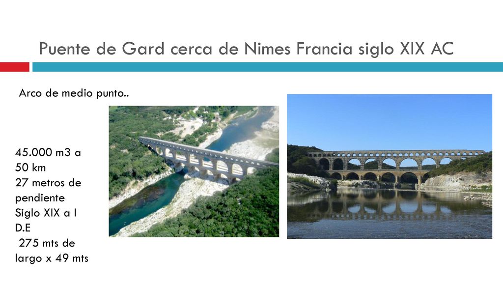 Puente de Gard cerca de Nimes Francia siglo XIX AC