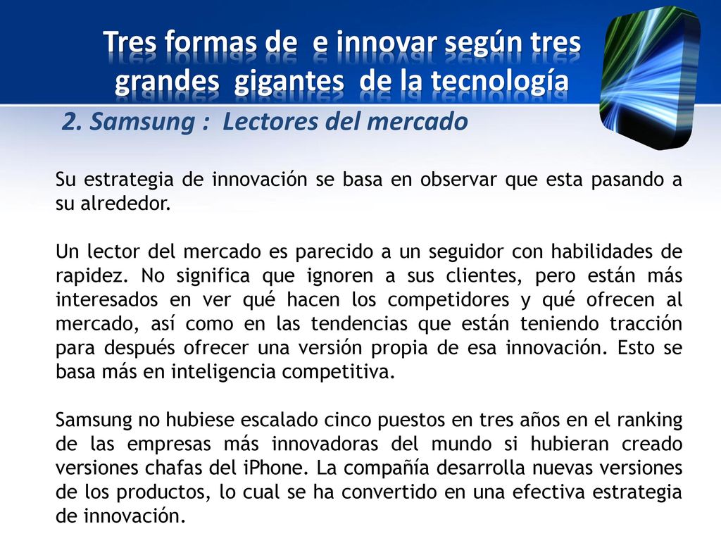 Tres formas de e innovar según tres grandes gigantes de la tecnología