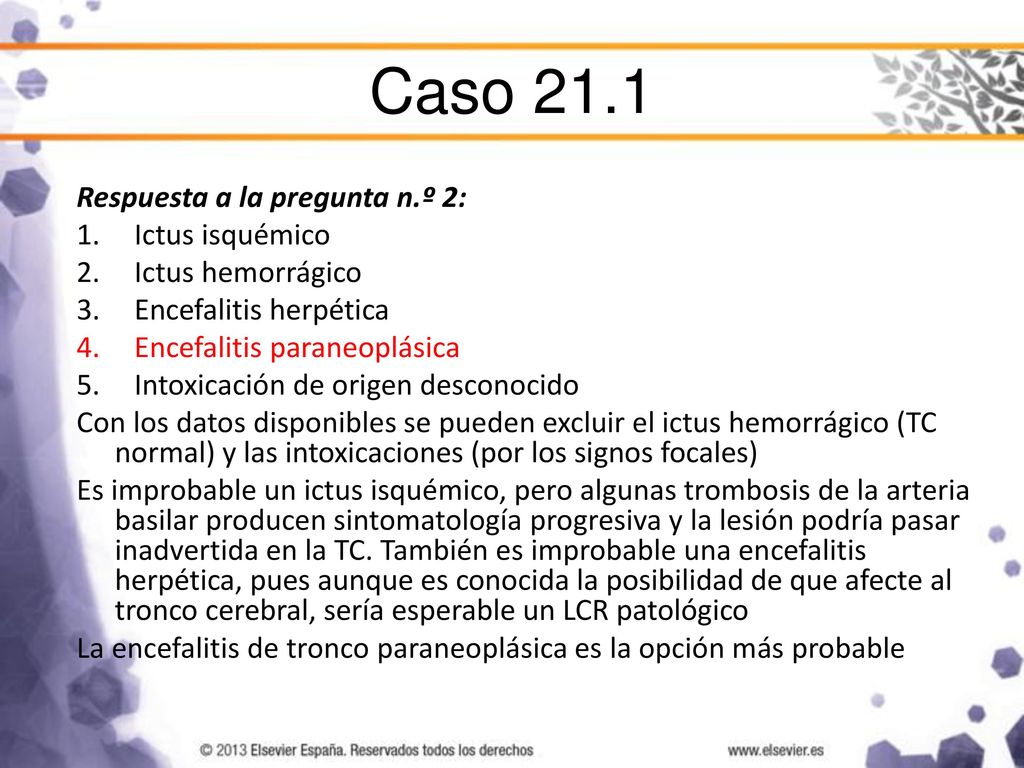 Caso 21.1 Respuesta a la pregunta n.º 2: Ictus isquémico