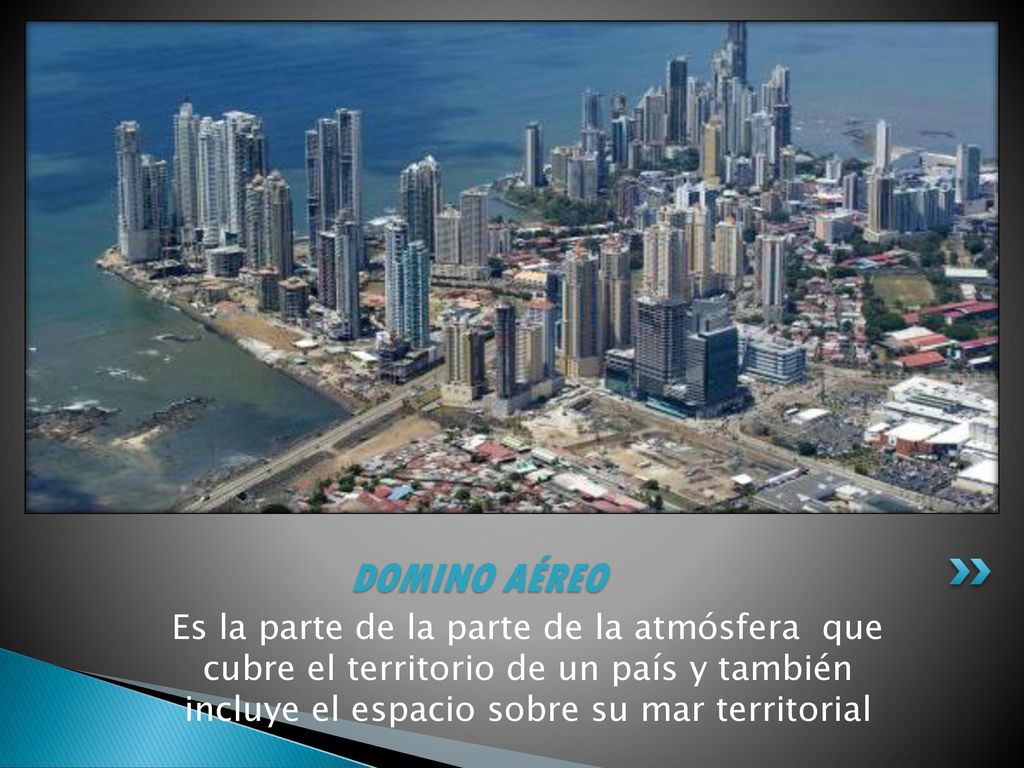 DOMINO AÉREO Es la parte de la parte de la atmósfera que cubre el territorio de un país y también incluye el espacio sobre su mar territorial.