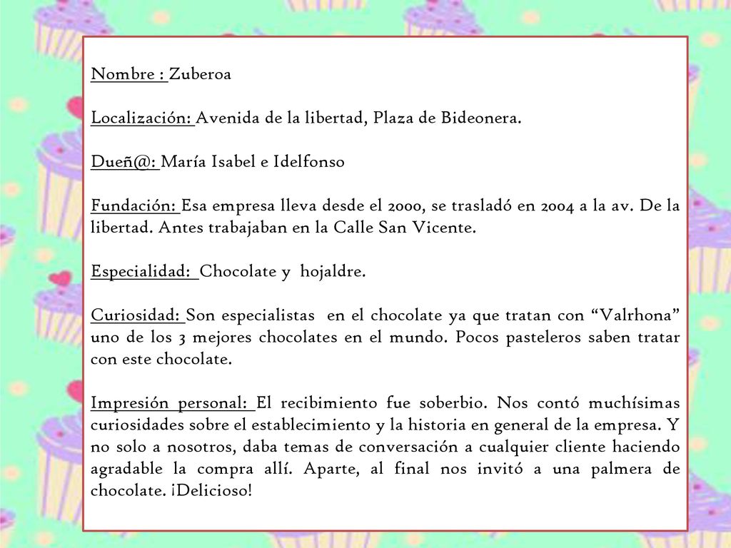 Nombre : Zuberoa Localización: Avenida de la libertad, Plaza de Bideonera. María Isabel e Idelfonso.
