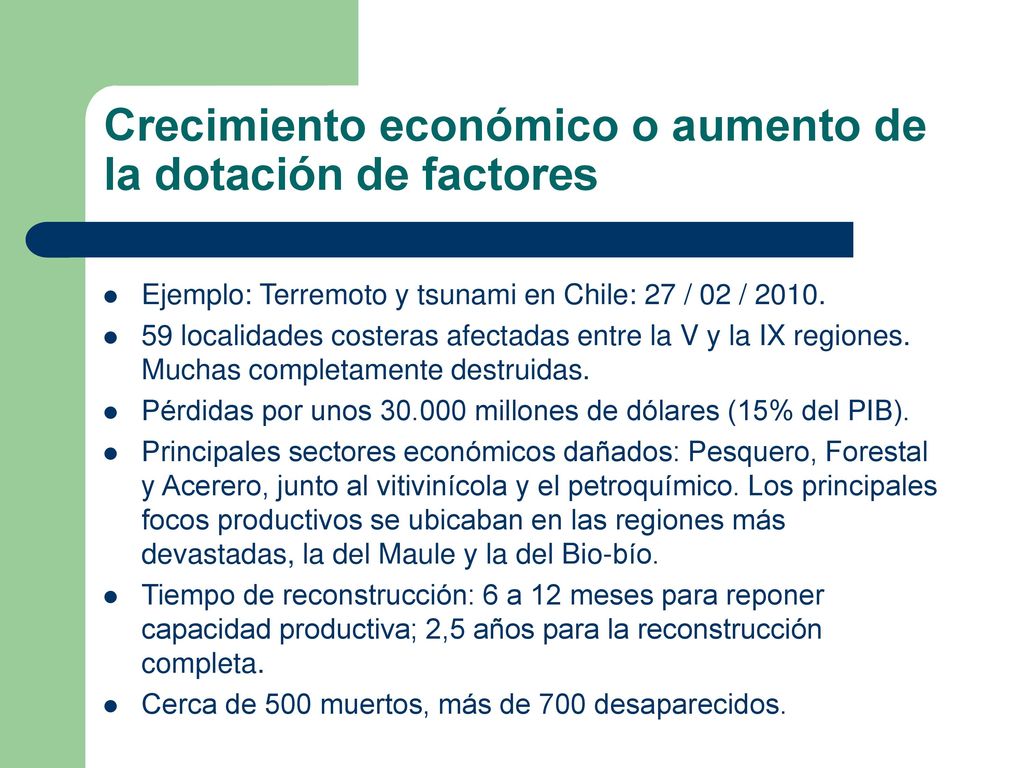Crecimiento económico o aumento de la dotación de factores
