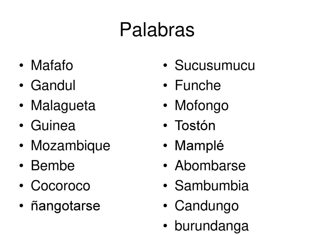 Palabras Mafafo Gandul Malagueta Guinea Mozambique Bembe Cocoroco