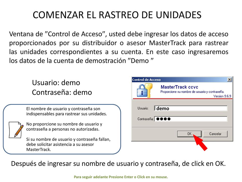Para seguir adelante Presione Enter o Click en su mouse.
