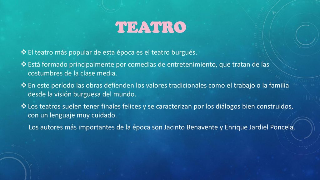 teatro El teatro más popular de esta época es el teatro burgués.