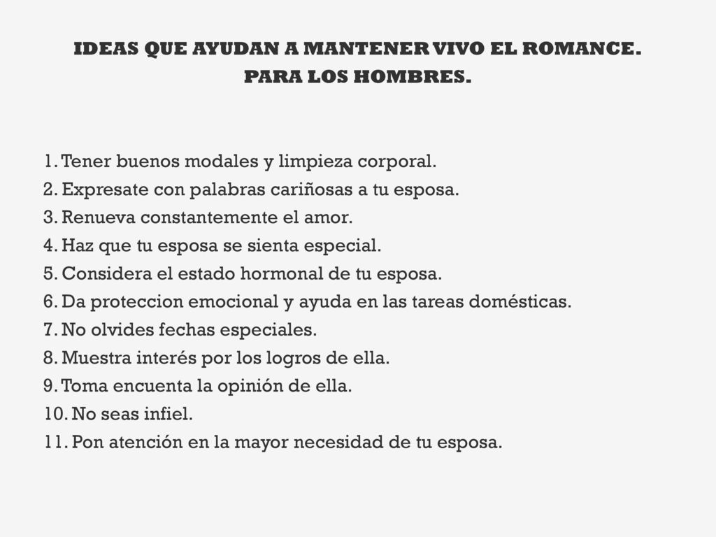 IDEAS QUE AYUDAN A MANTENER VIVO EL ROMANCE. PARA LOS HOMBRES. 1