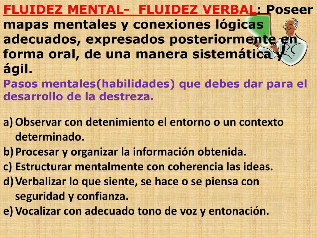 Observar con detenimiento el entorno o un contexto determinado.