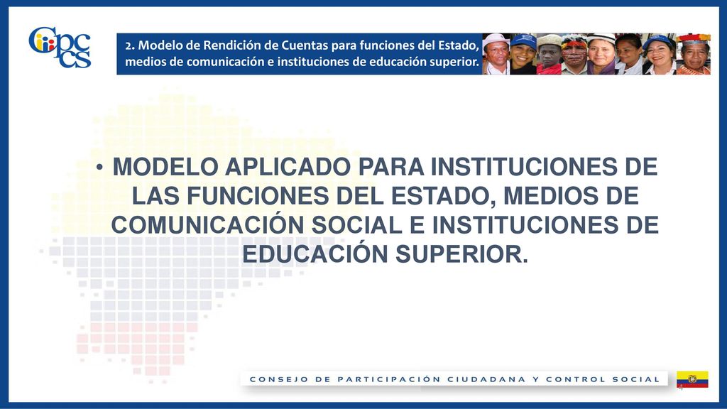 2. Modelo de Rendición de Cuentas para funciones del Estado, medios de comunicación e instituciones de educación superior.