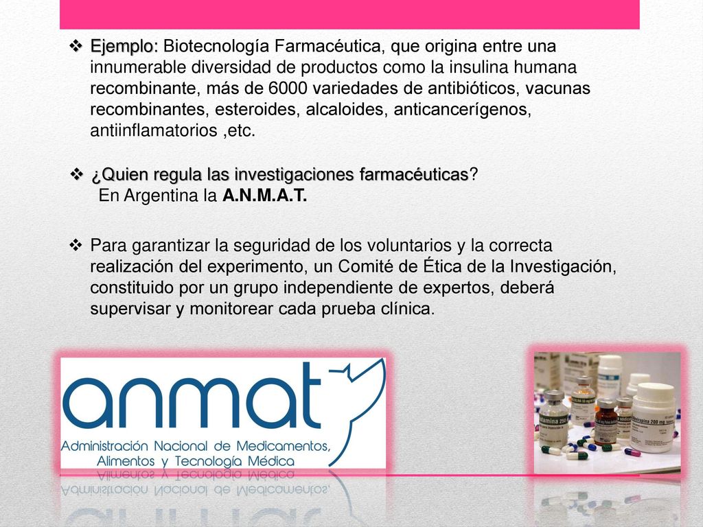 Ejemplo: Biotecnología Farmacéutica, que origina entre una innumerable diversidad de productos como la insulina humana recombinante, más de 6000 variedades de antibióticos, vacunas recombinantes, esteroides, alcaloides, anticancerígenos, antiinflamatorios ,etc.