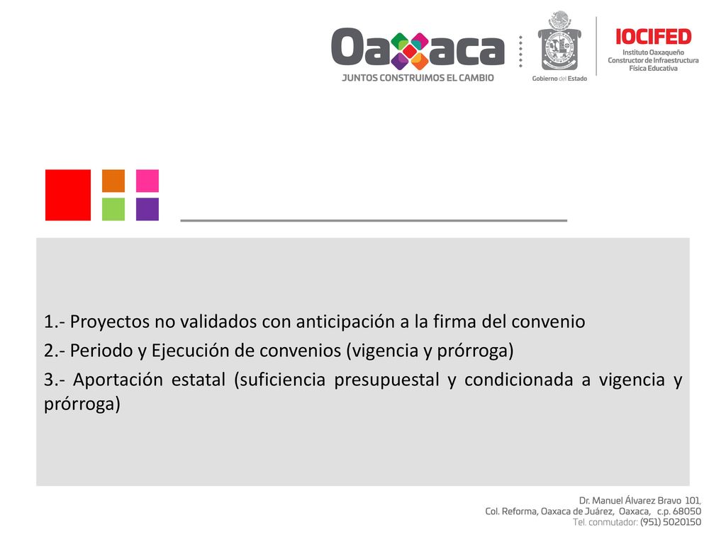 1. - Proyectos no validados con anticipación a la firma del convenio 2