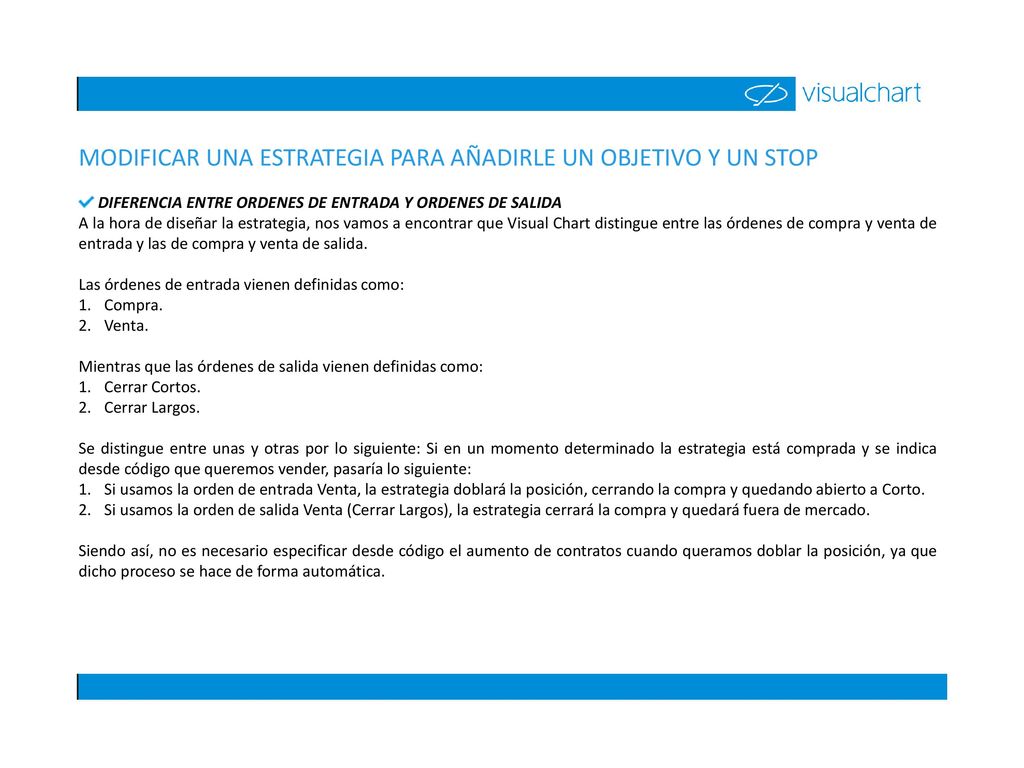 MODIFICAR UNA ESTRATEGIA PARA AÑADIRLE UN OBJETIVO Y UN STOP