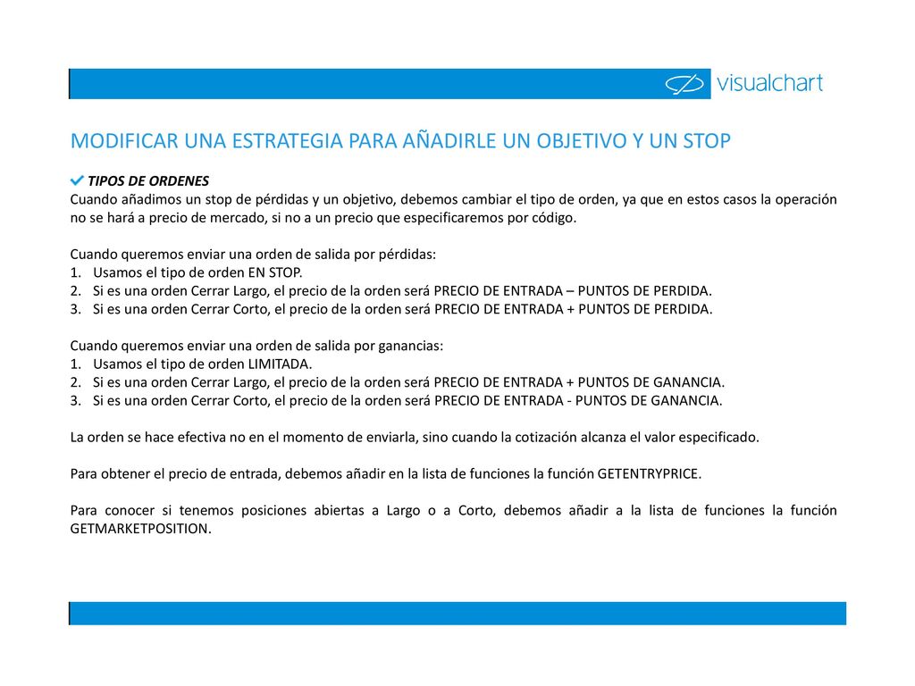 MODIFICAR UNA ESTRATEGIA PARA AÑADIRLE UN OBJETIVO Y UN STOP