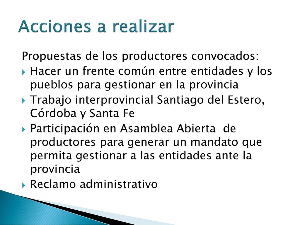 Acciones a realizar Propuestas de los productores convocados: