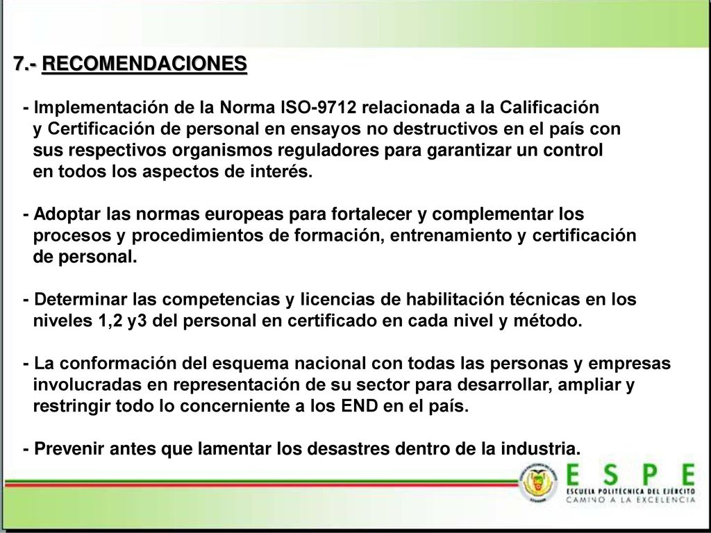 7.- RECOMENDACIONES - Implementación de la Norma ISO-9712 relacionada a la Calificación.