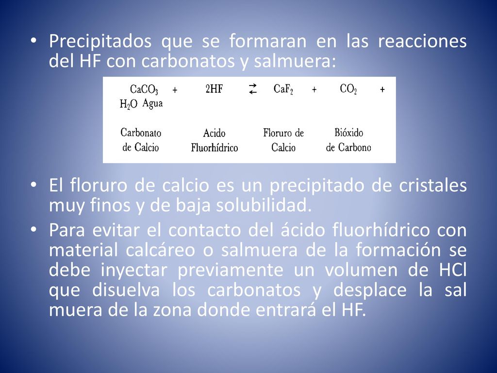 Precipitados que se formaran en las reacciones del HF con carbonatos y salmuera: