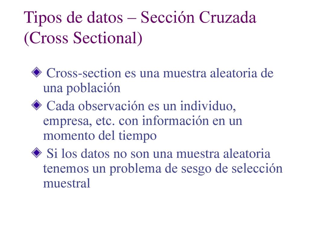 Tipos de datos – Sección Cruzada (Cross Sectional)