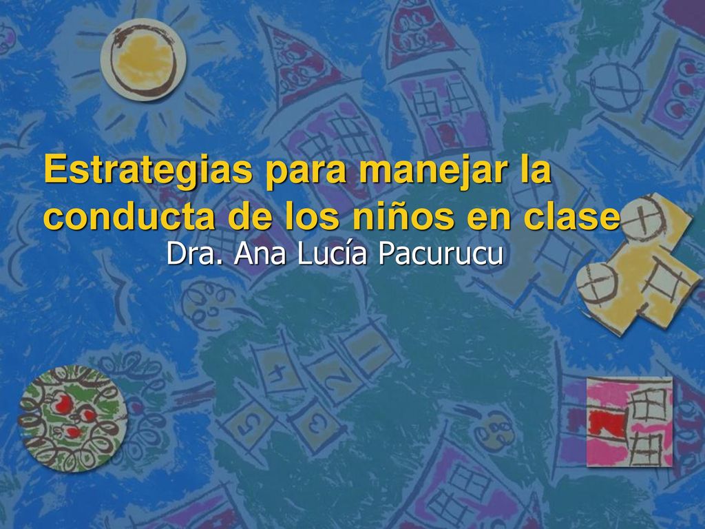 Estrategias para manejar la conducta de los niños en clase