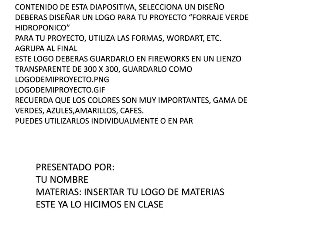 MATERIAS: INSERTAR TU LOGO DE MATERIAS ESTE YA LO HICIMOS EN CLASE