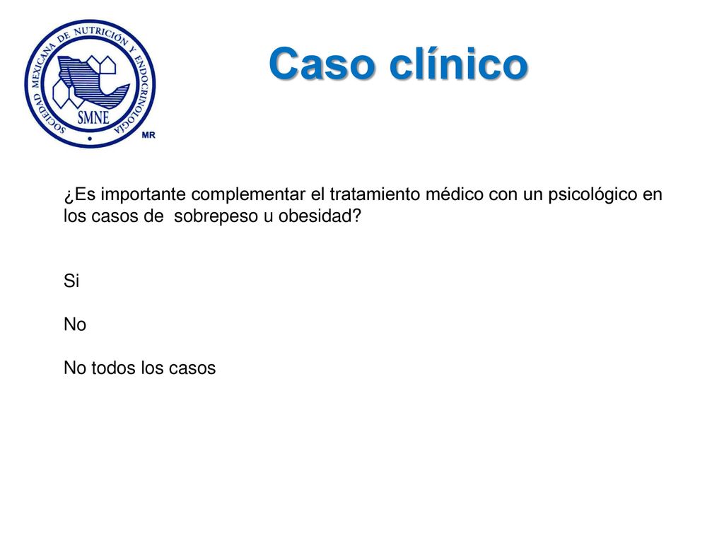 Caso clínico ¿Es importante complementar el tratamiento médico con un psicológico en los casos de sobrepeso u obesidad