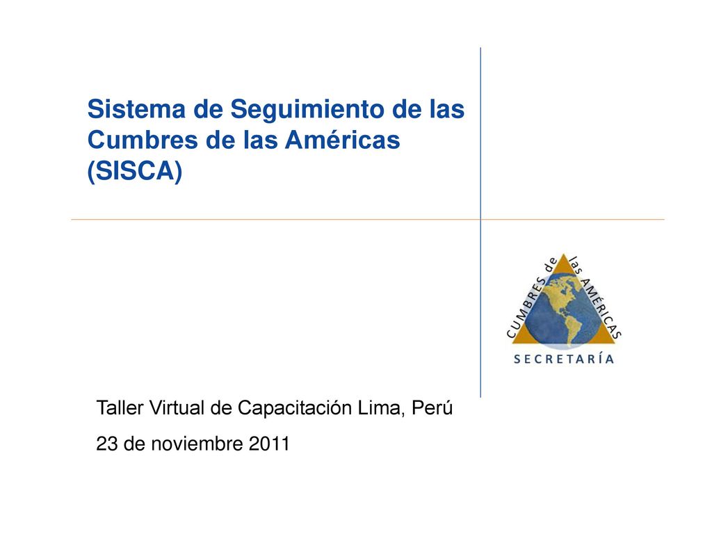 Sistema de Seguimiento de las Cumbres de las Américas (SISCA)