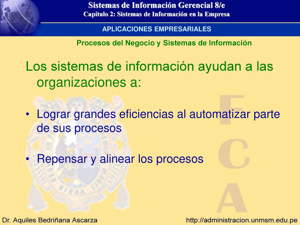 Los sistemas de información ayudan a las organizaciones a: