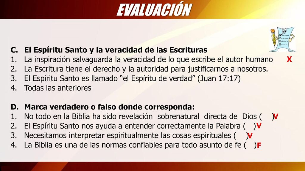 EVALUACIÓN C. El Espíritu Santo y la veracidad de las Escrituras